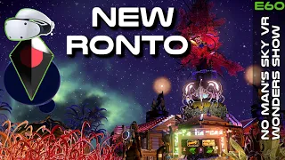 New Ronto – Guest Max & Kim - The No Mans Sky Wonders Show in VR – Ep60