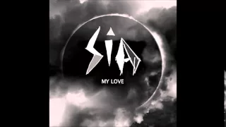 Sia - My Love (Piano instrumental)