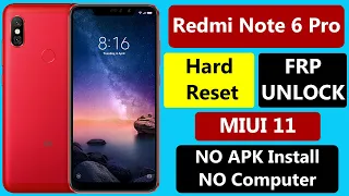 Redmi Note 6 Pro Hard Reset | & FRP Bypass Redmi Note 6 Pro /FRP Unlock /Hard Reset/ Without PC