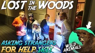 Lost In the Woods at Night! {Skit}