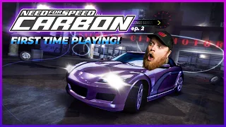 Is Need For Speed Carbon The BEST NFS?! | First Play through EVER Ep 2