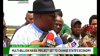 Bayelsa International Airport set to change state's economy