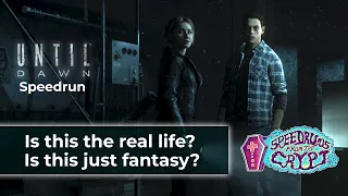 Speedruns From the Crypt - Until Dawn