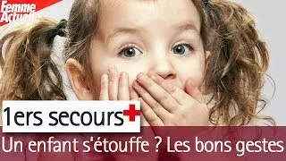 Premiers secours : aider un enfant qui s'étouffe