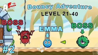 🔵Bouncy Adventure - Ball Bounce Season - Gameplay #2 level 21-40 + BOSS (Android)