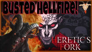 Roasting Sinners With A Busted OP Hellfire Build! | Heretic's Fork