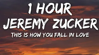 Jeremy Zucker & Chelsea Cutler - This Is How You Fall In Love (Lyrics) 🎵1 Hour