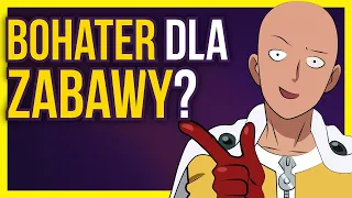 One-Punch Man: Bohater jakiego potrzebujemy?