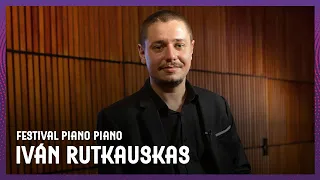 Festival Piano Piano | Día 3 | Iván Rutkauskas