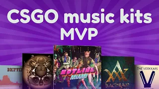 CS:GO - ALL MVP MUSIC KITS