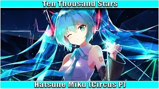 Nightcore - Ten Thousand Stars [Miku Expo 2016]