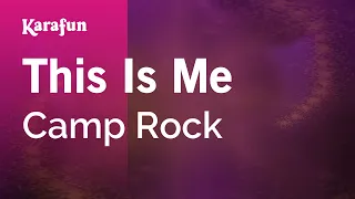 This Is Me - Camp Rock | Karaoke Version | KaraFun