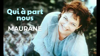 Maurane - Qui à part nous (Audio Officiel + Paroles)