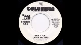 Billy Joel  - This Is The Time (demo version) (1986)