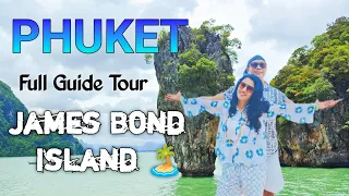 Phuket Thailand Tour | Phuket Nightlife | James Bond Island | Phuket Travel Guide | Thailand Tour