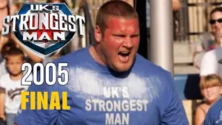 UK's Strongest Man 2005 FINAL