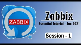 What is Zabbix | Zabbix Essential Tutorial | Session - 1