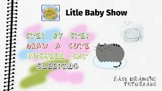 How to Draw A Cute Pusheen Cat Sleeping By Little baby Show