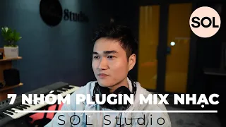 7 Nhóm Plugin Mình Luôn Dùng Khi Mix Vocal II SOL Studio