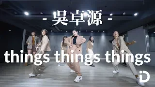 Julia Wu 吳卓源 - Things Things Things / Din Din Choreography @JuliaWu