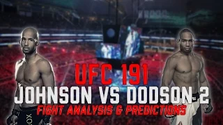 UFC 191: Johnson VS Dodson 2 - Predictions & Analysis