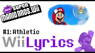 Athletic (New Super Mario Bros. Wii) | Wii Lyrics