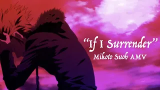 "If I Surrender" - Mikoto Suoh AMV  [ K - PROJECT ]