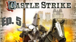 Castle Strike - Прохождение Ep 5.(Провал)