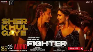 FIGHTER: Sher Khul Gaye | Hrithik Roshan,Deepika Padukone |Vishal Sheykhar |Kumaar |Bhushan K