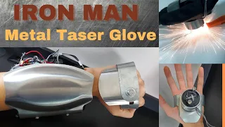 Full metal IRON MAN TASER GLOVE from scratch