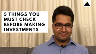 5 Things you MUST check before making investments (Save yourself from losses) | 2019 | Manish Ahuja