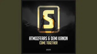 Come Together (Original Mix)