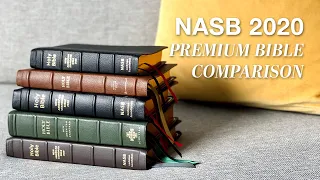 NASB 2020 Premium Bibles MEGA Comparison!