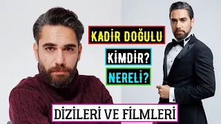 Kadir Doğulu Kimdir Nereli? Dizileri Ve Filmleri - Gecenin Ucunda Kazım Aslında Kim?