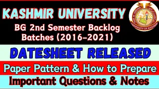 2nd Semester Backlog Datesheet (Batch 2016-21) Paper Pattern & Important Question Kashmir University