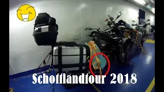 Auf dem Weg zur Fähre und das Verzurren für die Schottlandtour 2018