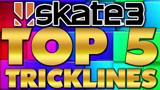 Skate 3 - Top 5 Tricklines - Episode 4 | X7 Albert