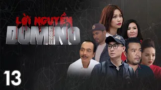 [Phim Việt Nam] LỜI NGUYỀN DOMINO || Tập 13 || Phim hình sự, hành động, lôi cuốn