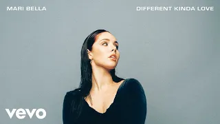 Mari Bella - Different Kinda Love (Official Audio)