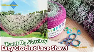 #CountMyBlessingsShawl | Easy Crochet Semi-Circle Lace Shawl | Step-by-step crochet tutorial