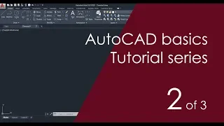 AutoCAD Basic Tutorial for Beginners - Part 2 of 3