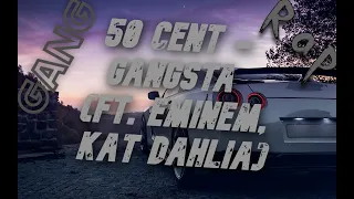 50 Cent - Gangsta (ft. Eminem, Kat Dahlia) by.TTO4ATOK