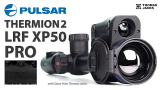 FIRST VIEW: Pulsar Thermion 2 LRF XP50 Pro