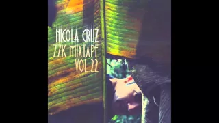 ZZK Mixtape Vol 22 -  Nicola Cruz