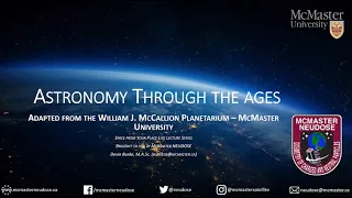 McMaster NEUDOSE Live Lecture #1: Astronomy Through the Ages with Devin Burke