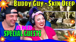 Buddy Guy - Skin Deep (Playing For Change Song Across the USA) THE WOLF HUNTERZ REACTIONS