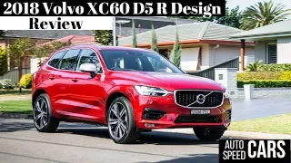 2018 Volvo XC60 D5 R Design Review