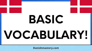 Learn Basic Danish Vocabulary #1! (Compilation)