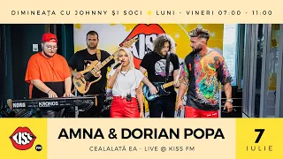 Amna & Dorian Popa - Cealaltă ea (Live @ Kiss FM)