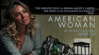 American Woman Official Trailer |  In Select Theaters June 14